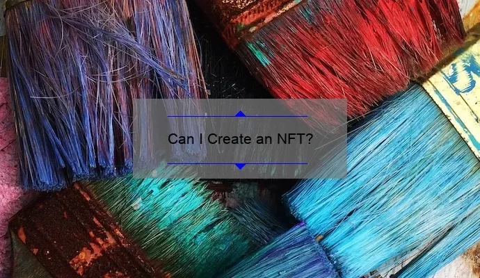 Can I Create an NFT?