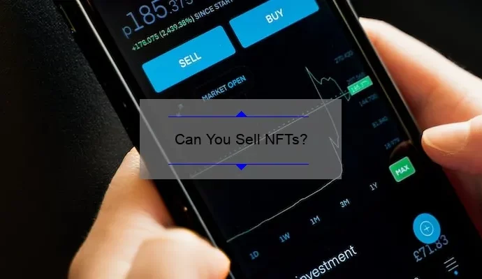 Can You Sell NFTs?